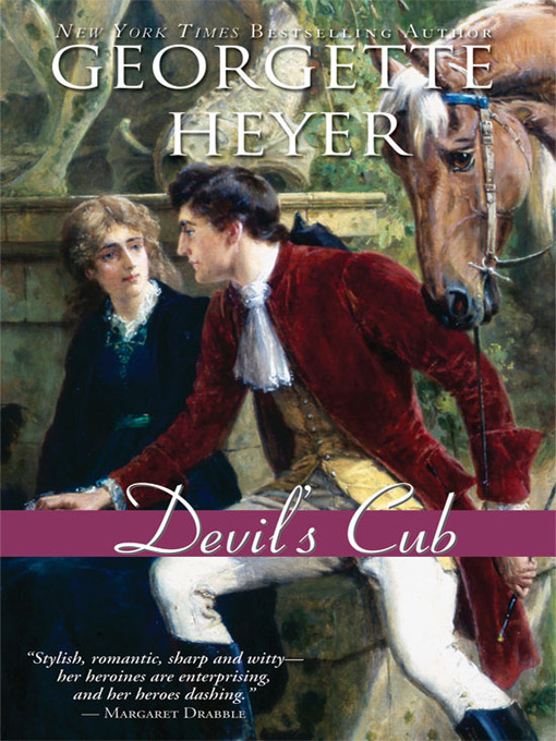 Title details for Devil's Cub by Georgette Heyer - Wait list